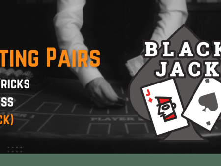 Episode 5: Blackjack Splitting Pairs: Tips and Tricks for Success